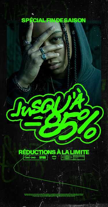 A person wearing a hood, partially covering their face with one hand. "Jusqu'à -85%" and "Réductions à la limite" are written in neon green.