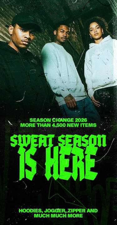 Three people in casual hoodies and jackets stand confidently against an urban background. Text reads "Sweat Season is Here" and advertises new clothing items.