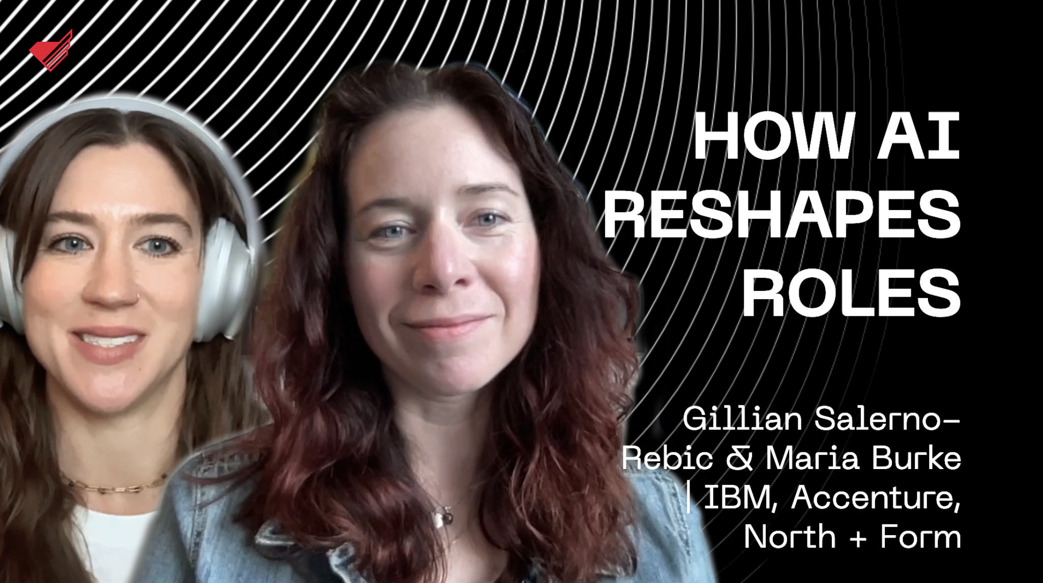 how-ai-reshapes-roles-gillian-salerno-rebic-maria-burke