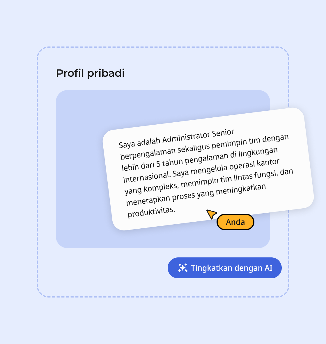 Tingkatkan CV Anda dengan Pembuat CV AI
