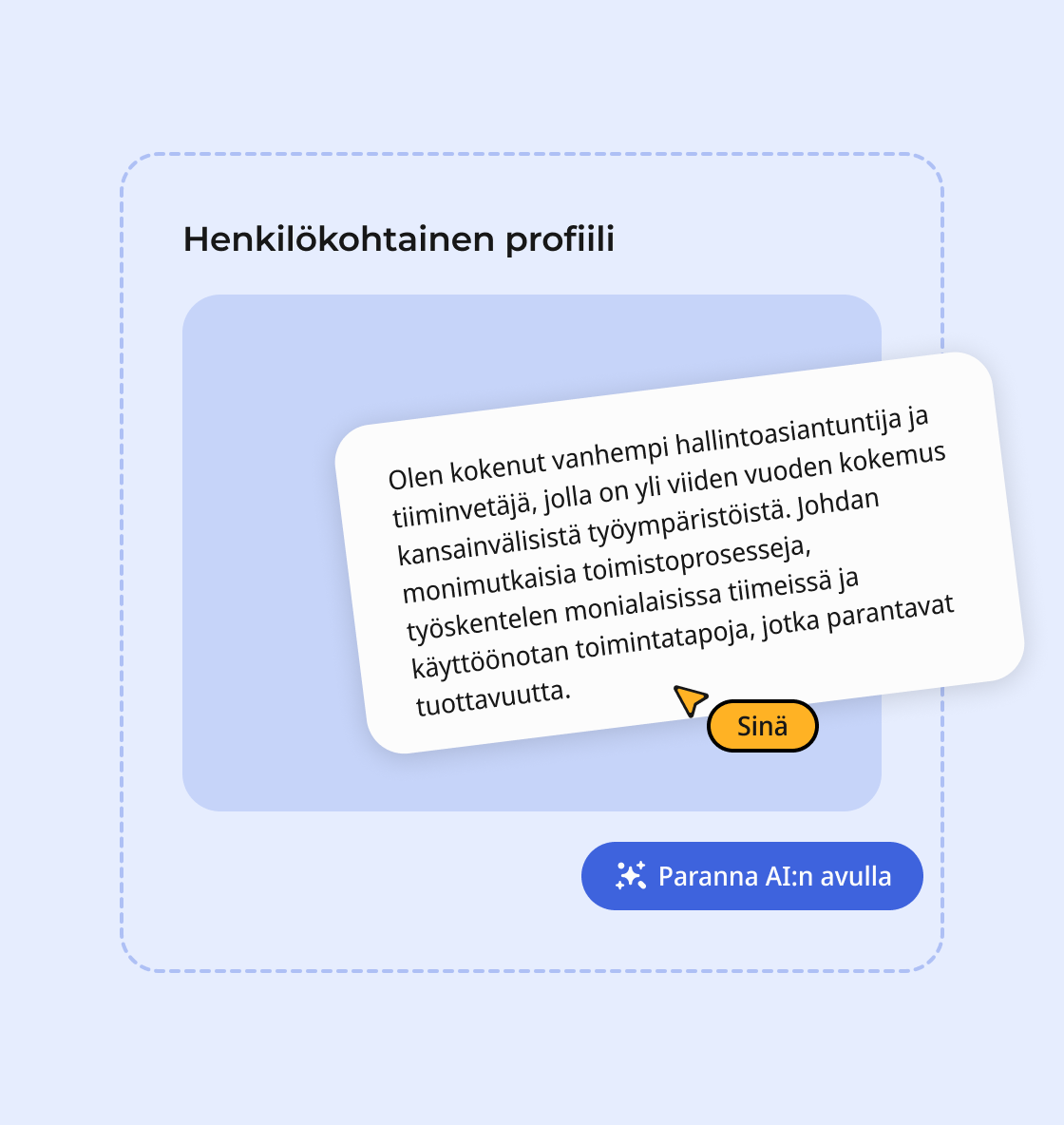 Paranna CV:täsi tekoälyn avulla