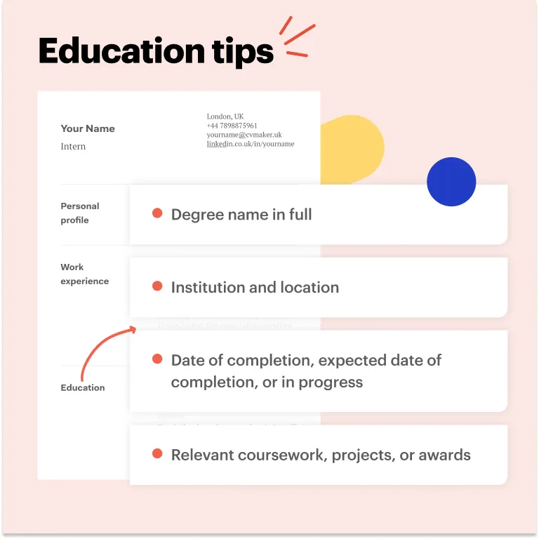 Education for an internship CV