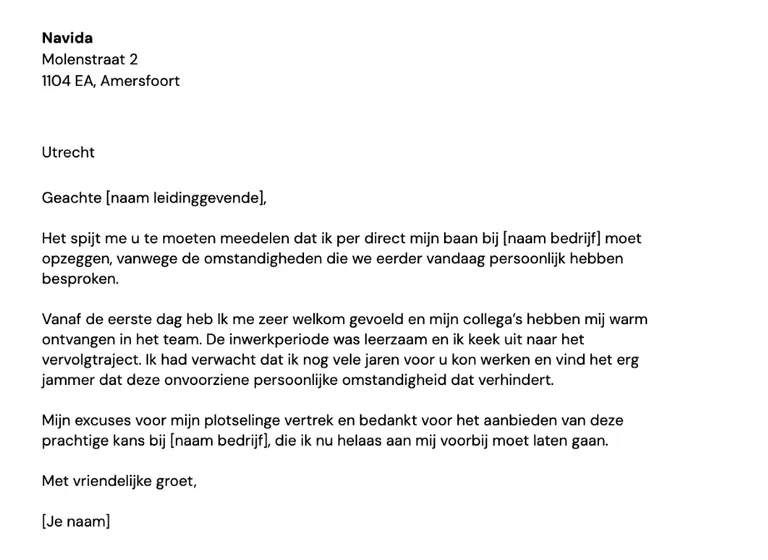 Ontslagbrief voor een baan waaraan je net bent begonnen - voorbeeld
