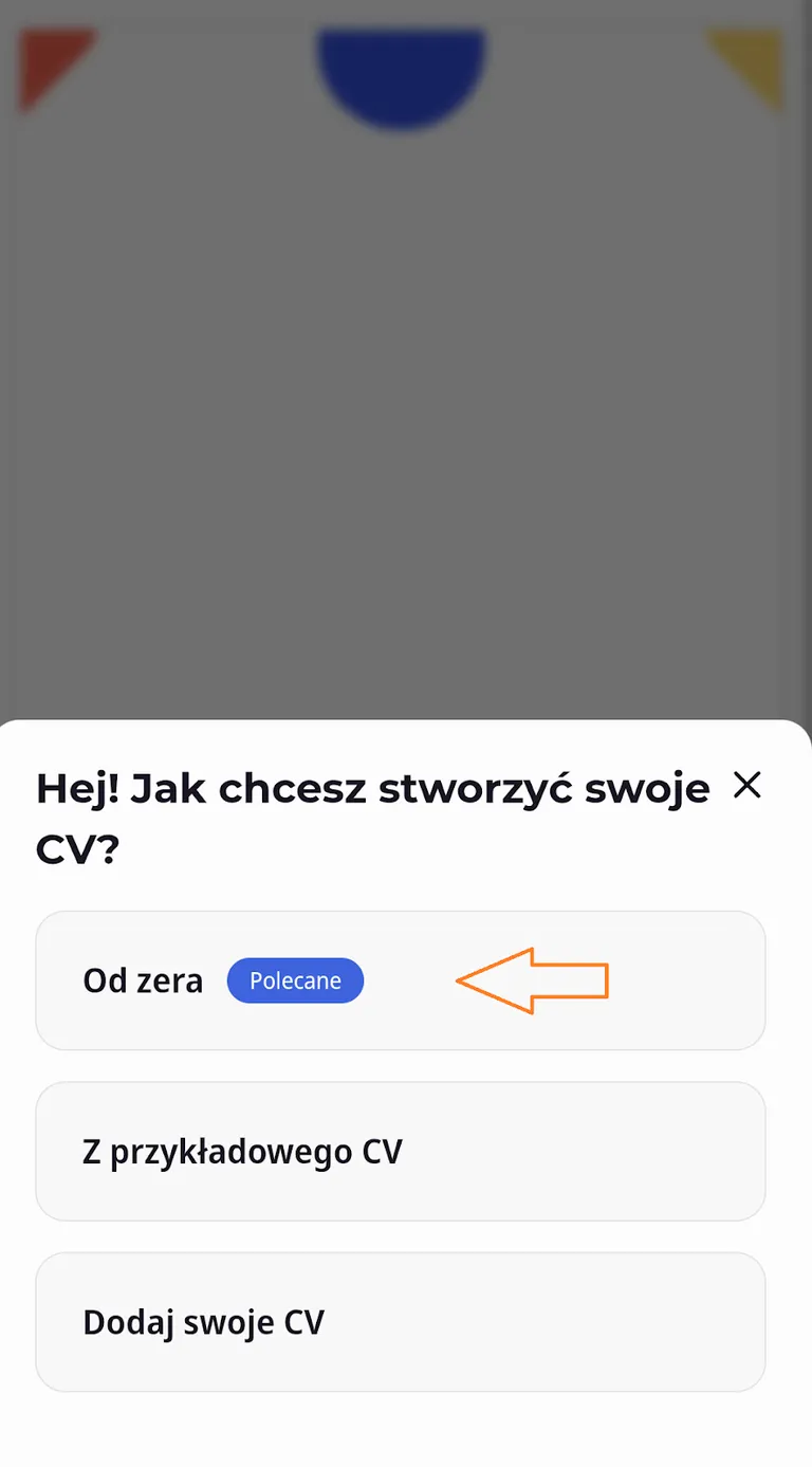 Kliknij “Stwórz swoje CV”, a następnie wybierz funkcję “Od zera”