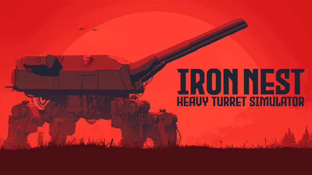 IRON NEST: Heavy Turret Simulator key art