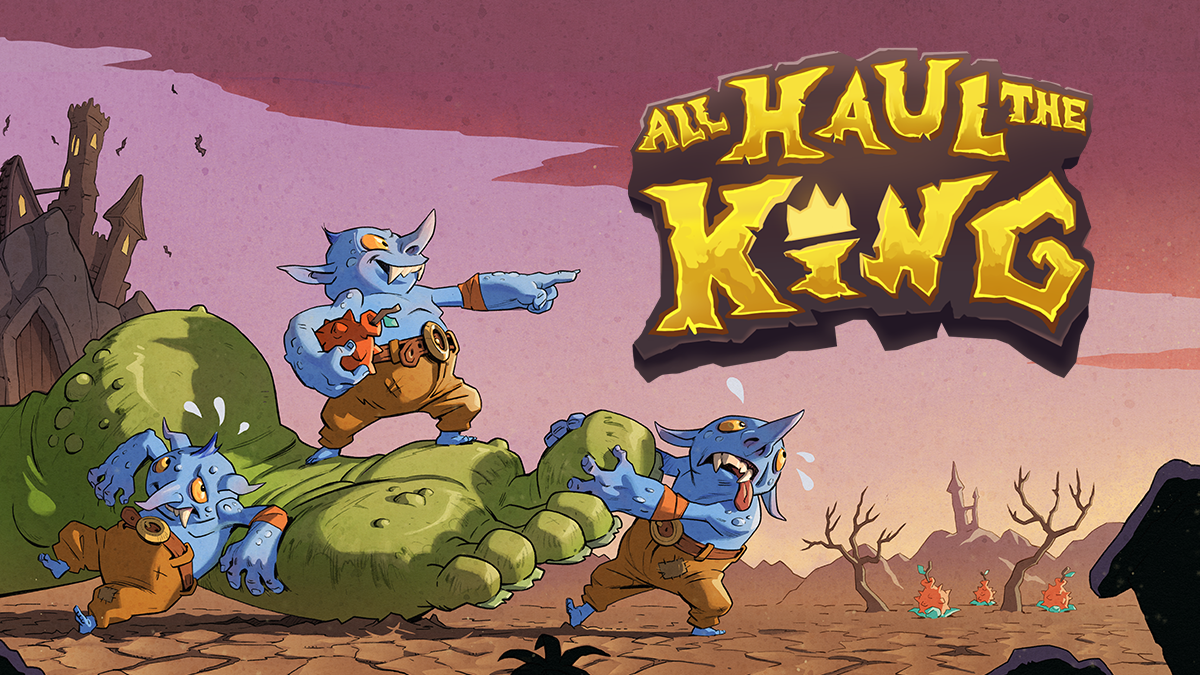 All Haul The King key art