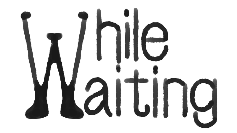 While Waiting logo