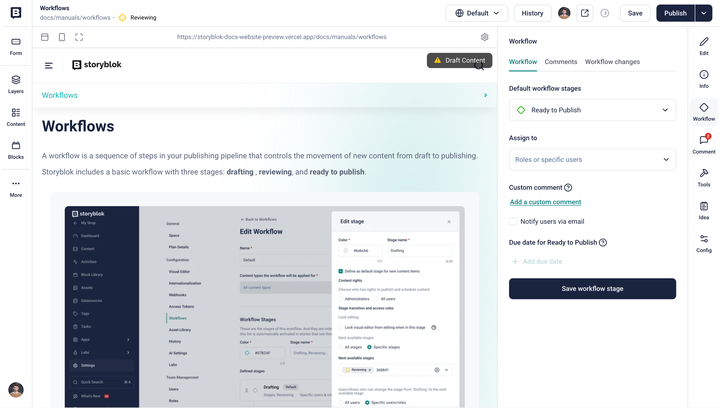 Update a story's workflow stage: select a status, assign users or roles, add comments, and more.