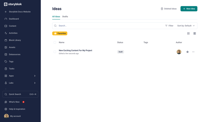 Storyblok interface shows the Ideas section with a draft titled "New Exciting Content for My Project" marked as a favorite.