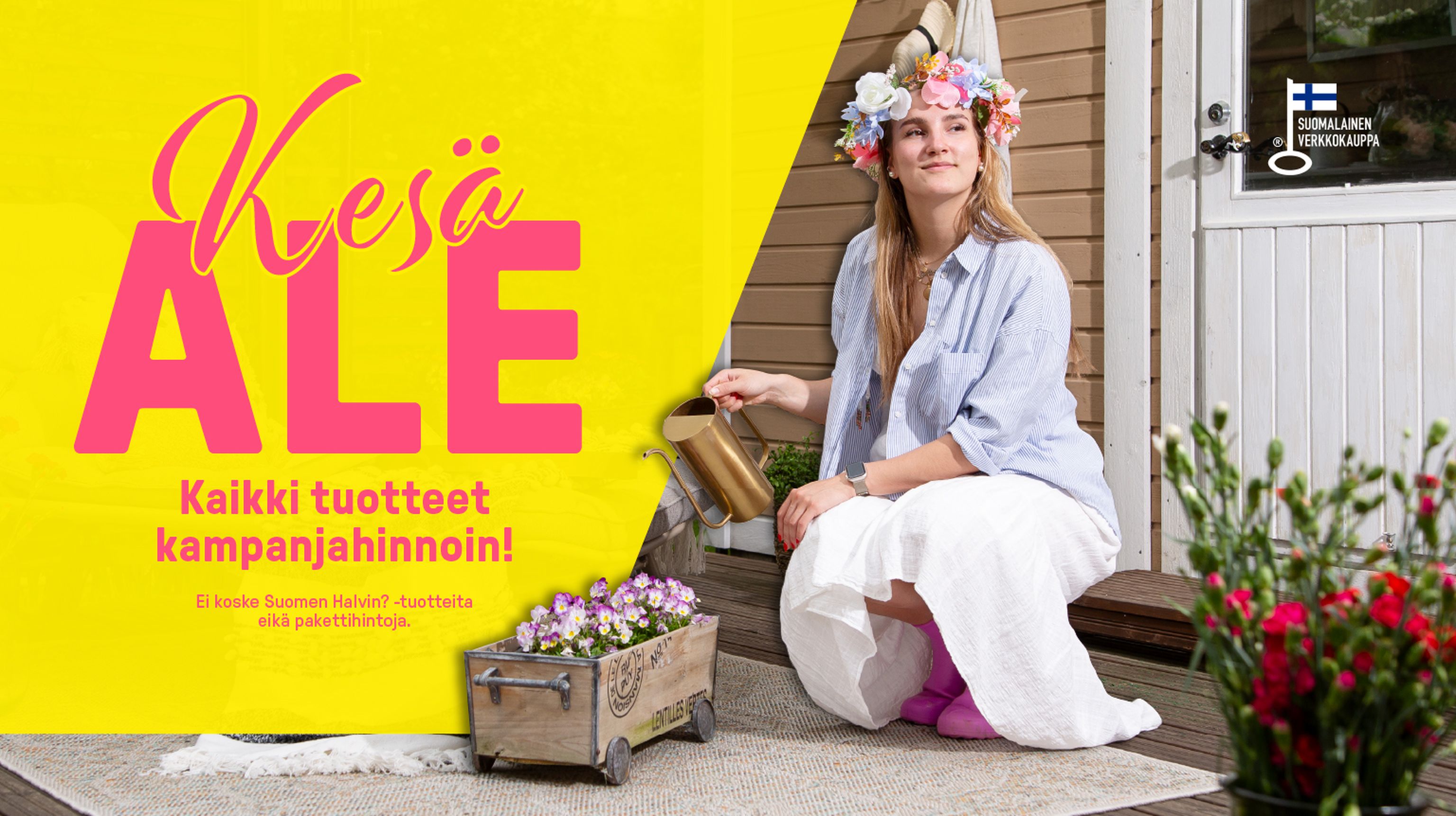 Kesäale kaikki tuotteet kampanjahinnoin!