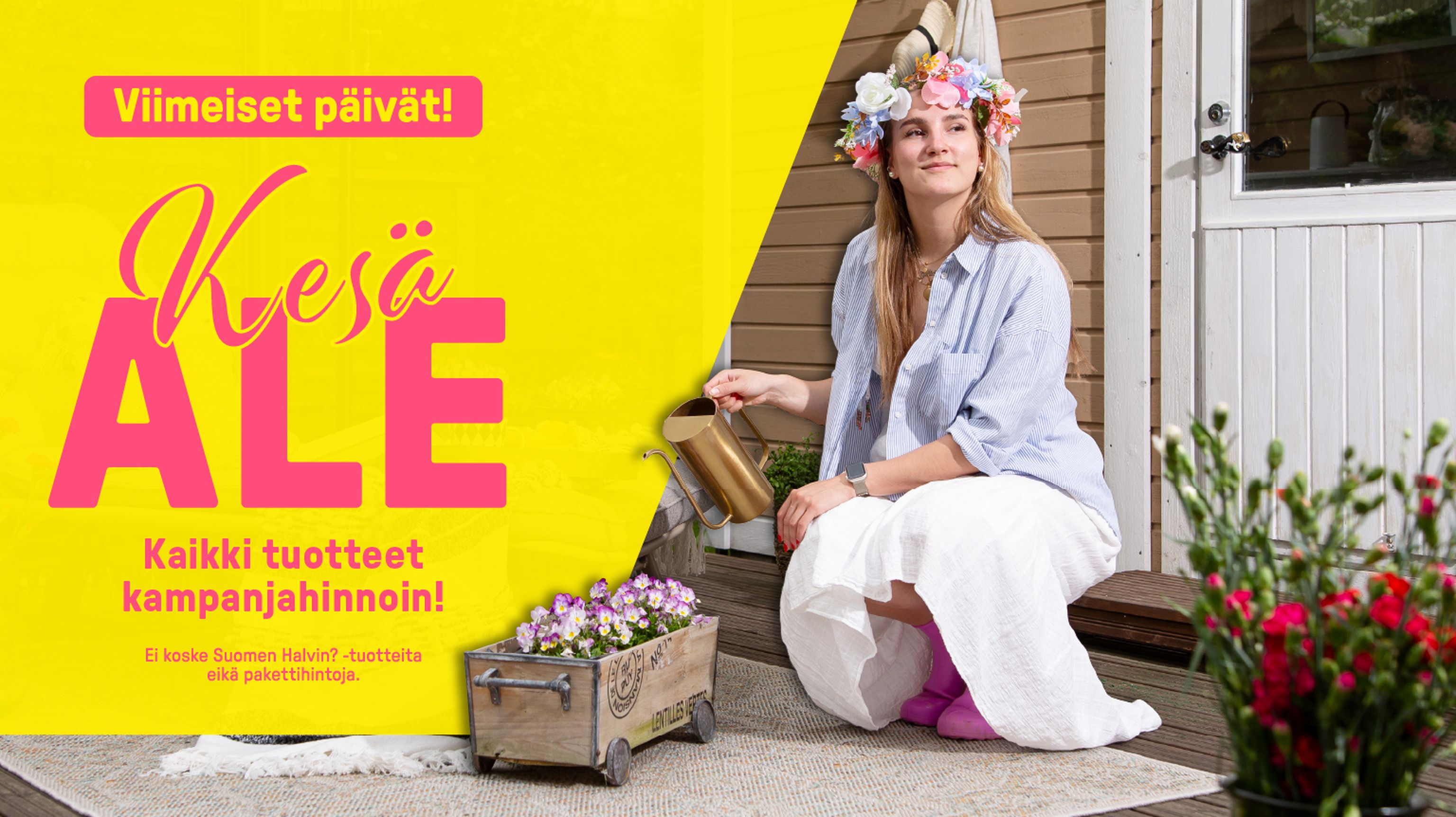 Kesäale kaikki tuotteet kampanjahinnoin!