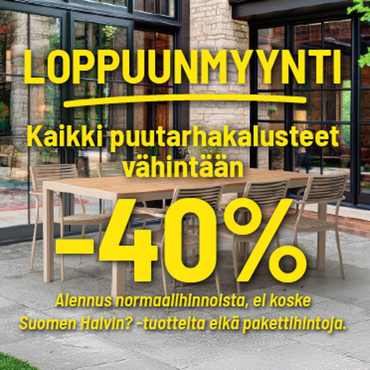 loppuunmyynti kaikki puutarhakalusteet vähintään -40%