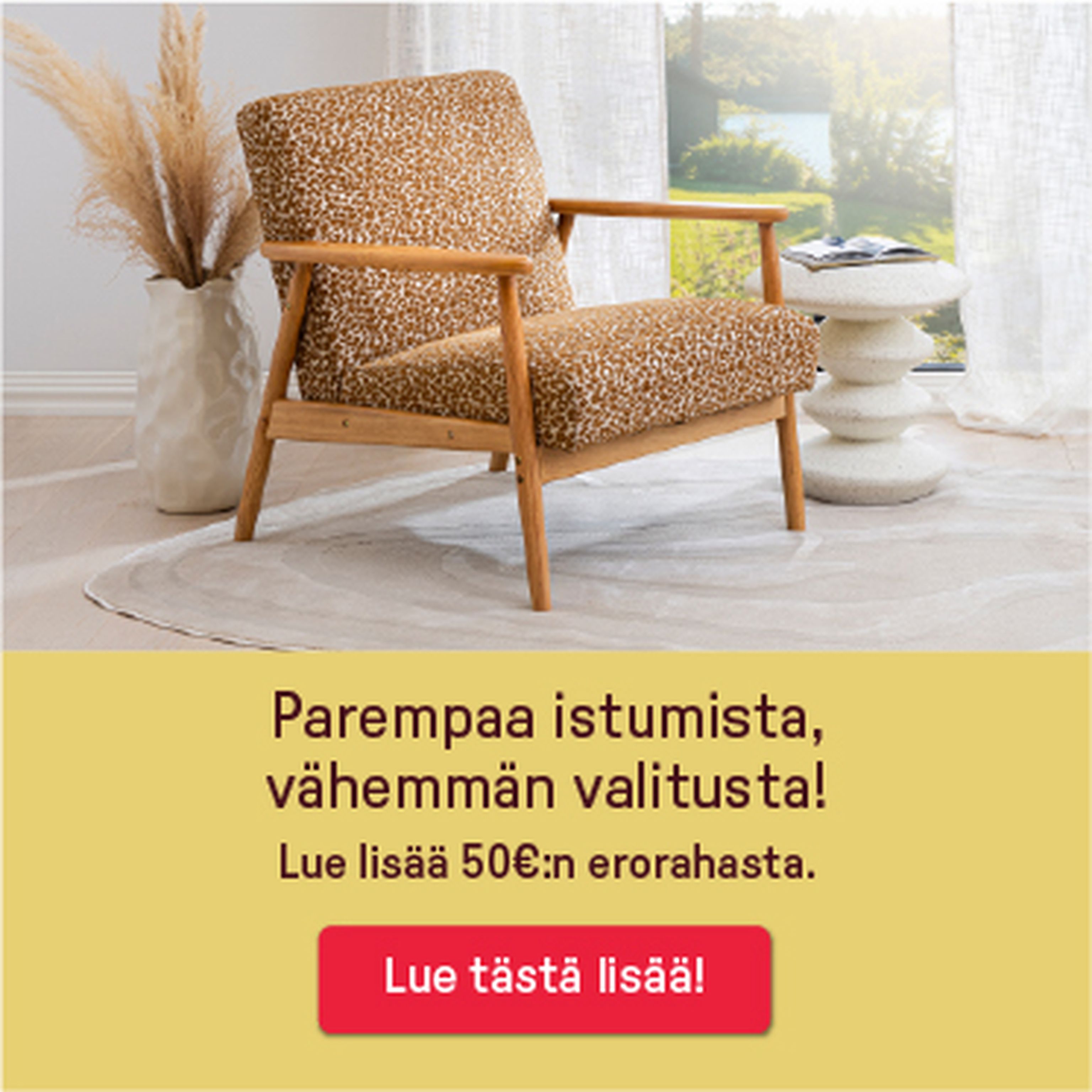 Parempaa istumista, vähemmän valitusta
