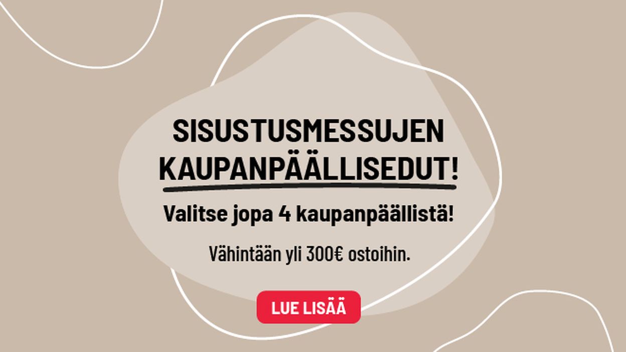 sisustusmessujen kaupanpäällisedut