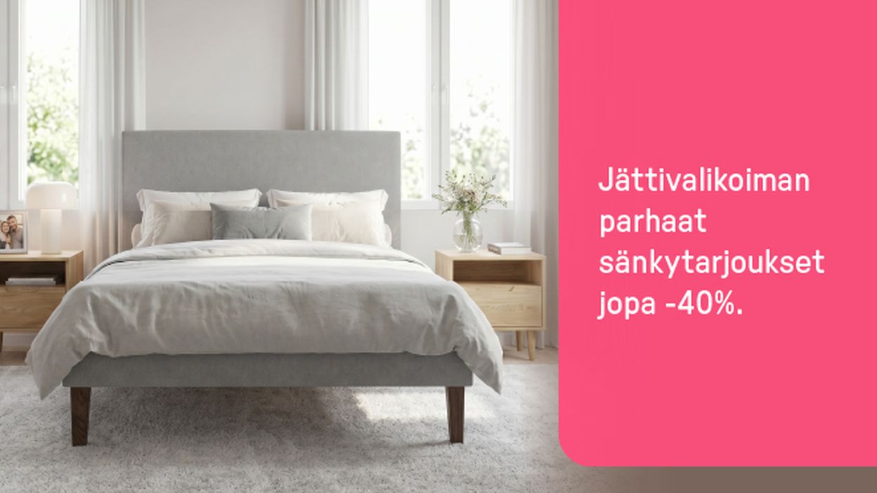 Jättivalikoiman parhaat sänkytarjoukset jopa -40%