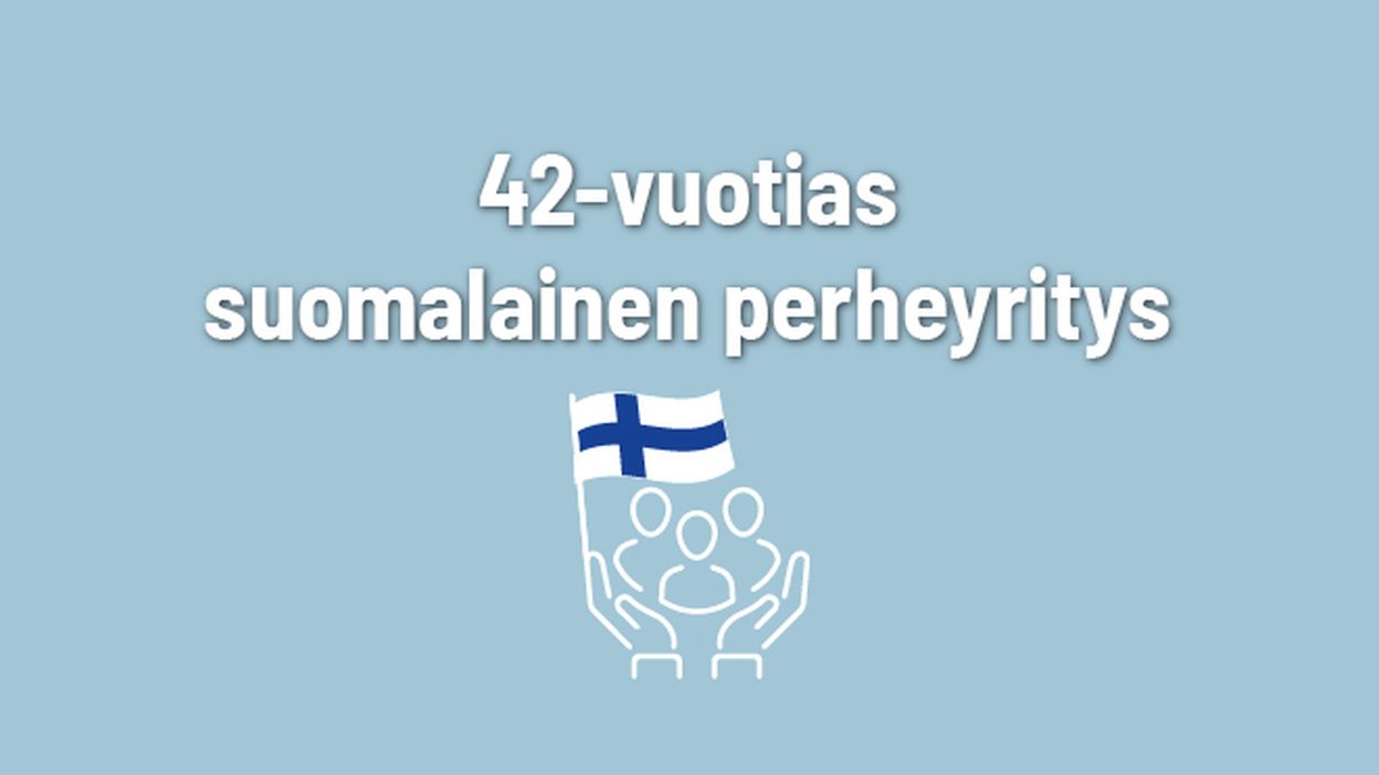 42-vuotias suomalainen perheyritys