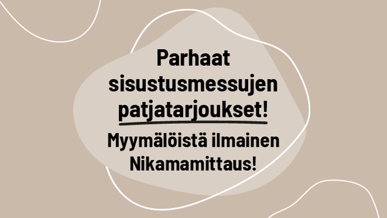 sisustusmessujen kaupanpäällisedut