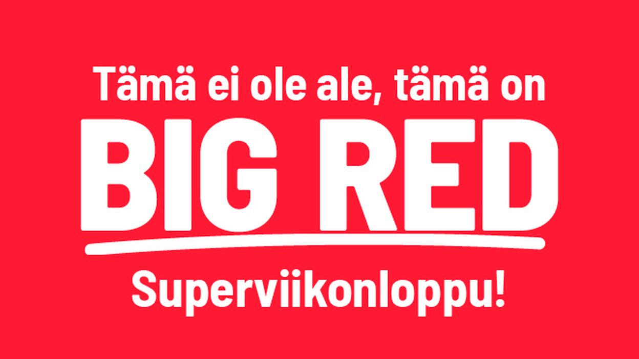 tämä ei ole ale - tämä on big red superviikonloppu