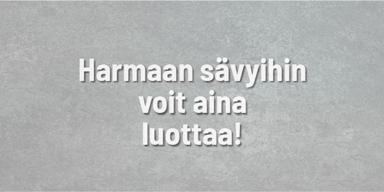 harmaan sävyihin voit aina luottaa!