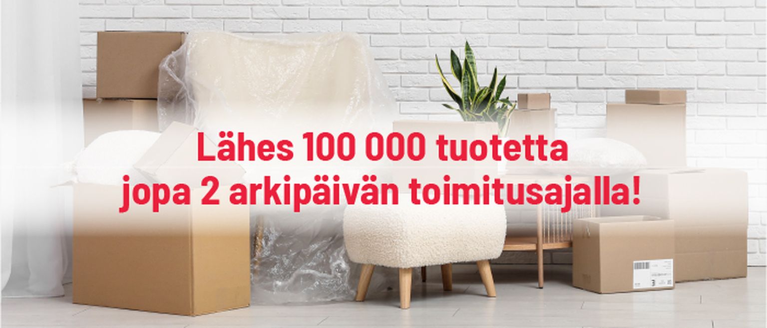 Lähes 100 000 tuotetta jopa 2 arkipäivän toimitusajalla!