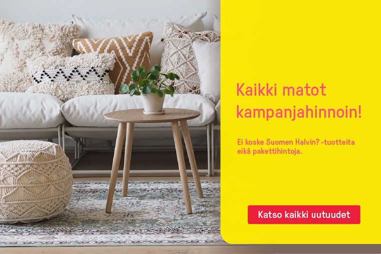 kaikki matot kampanjahinnoin