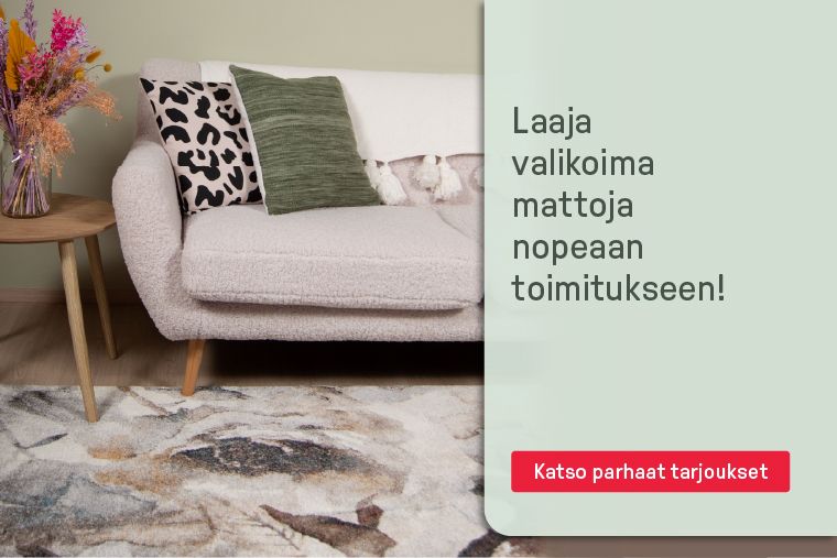 laaja valikoima mattoja nopeaan toimitukseen!
