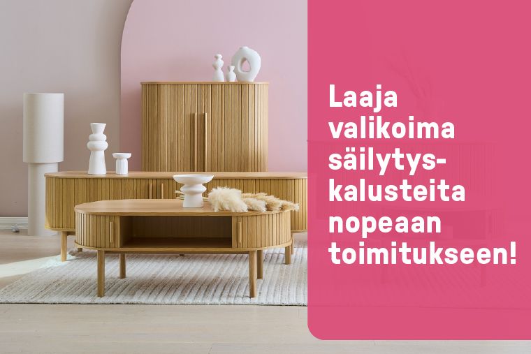 laaja valikoima säilytyskalusteita nopeaan toimitukseen!