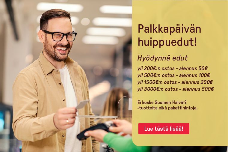 palkkapäivän huippuetu!