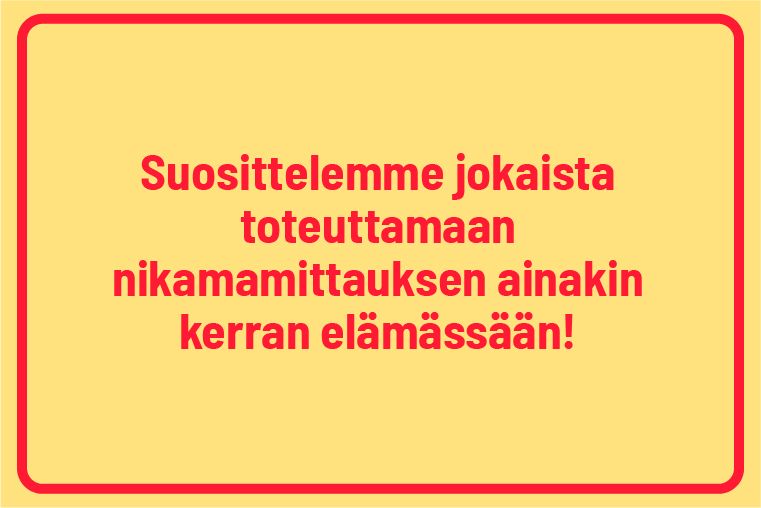 suosittelemme jokaista toteuttamaan nikamamittauksen ainakin kerran elämässään