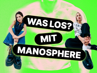 Nora und Sandra mit der Überschrift "Was los? mit Manosphere", im Hintergrund ein Bild von einem Männer Oberkörper.