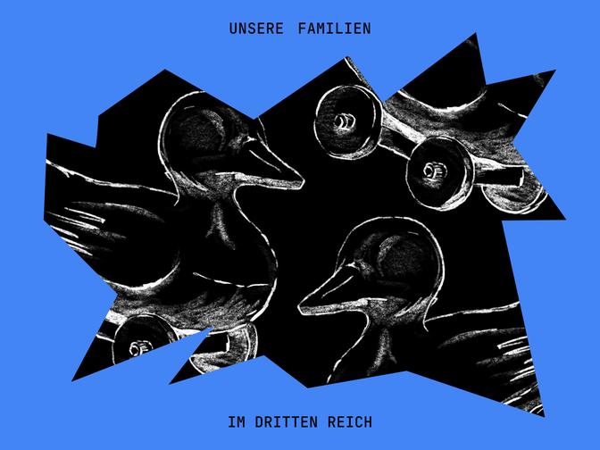 Illustration von Spielzeugenten und Rädern auf blauem Hintergrund mit deutschem Text „UNSERE FAMILIEN IM DRITTEN REICH“.