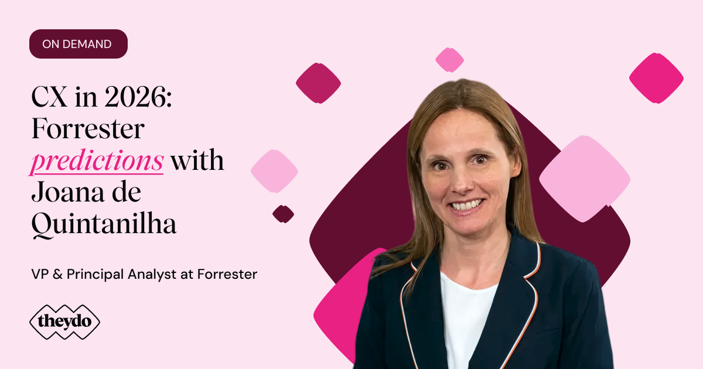 CX in 2026: Forrester predictions featuring guest speaker Joana de Quintanilha