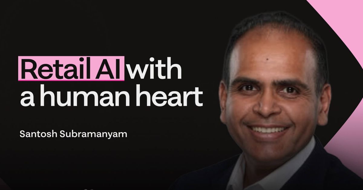 Santosh Subramanyam - The Experience Edge