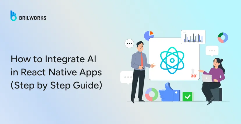 Banner Image - How to Integrate AI in React Native Apps (Step by Step Guide)