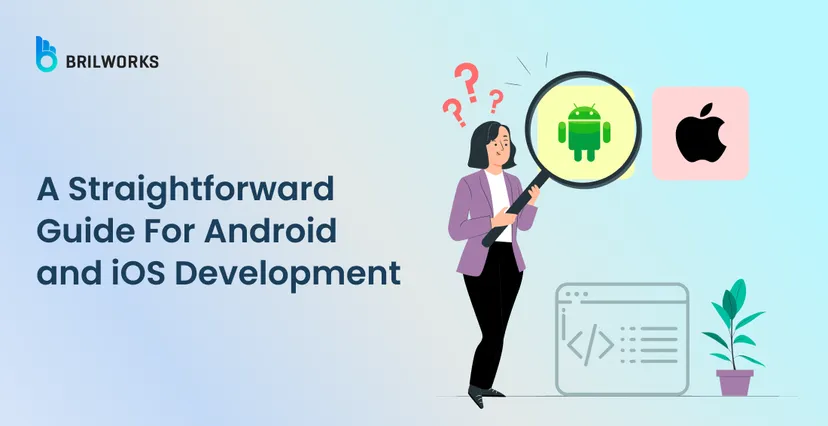 1 Banner Image - A Straightforward  Guide For Android and iOS Development