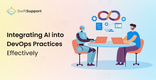 Banner Image - Integrating AI into DevOps Practices Effectively