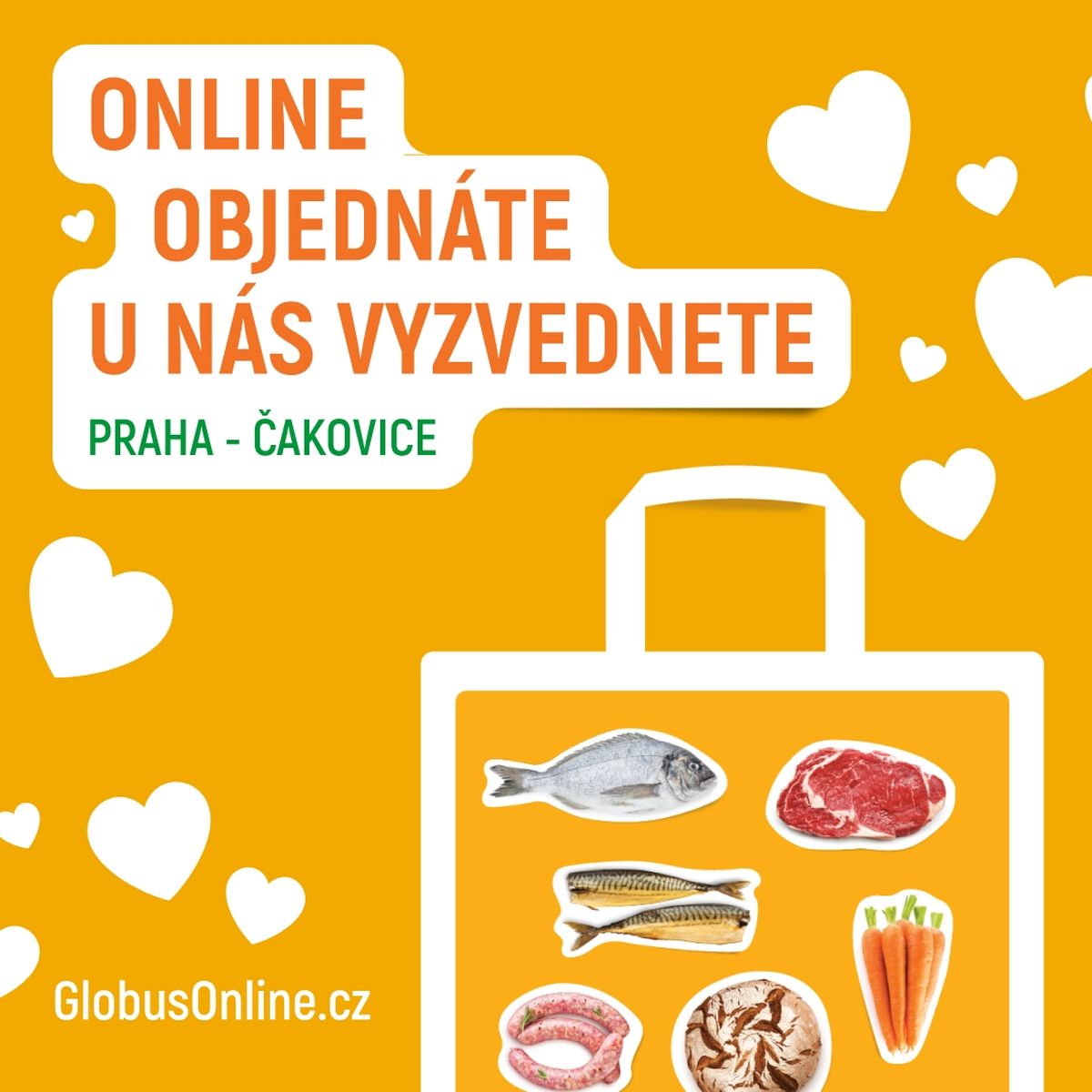 Oranžové pozadí s bílými srdíčky, nákupní taškou a různými potravinami. Český text propaguje online objednávky a vyzvednutí v Praze-Čakovicích.