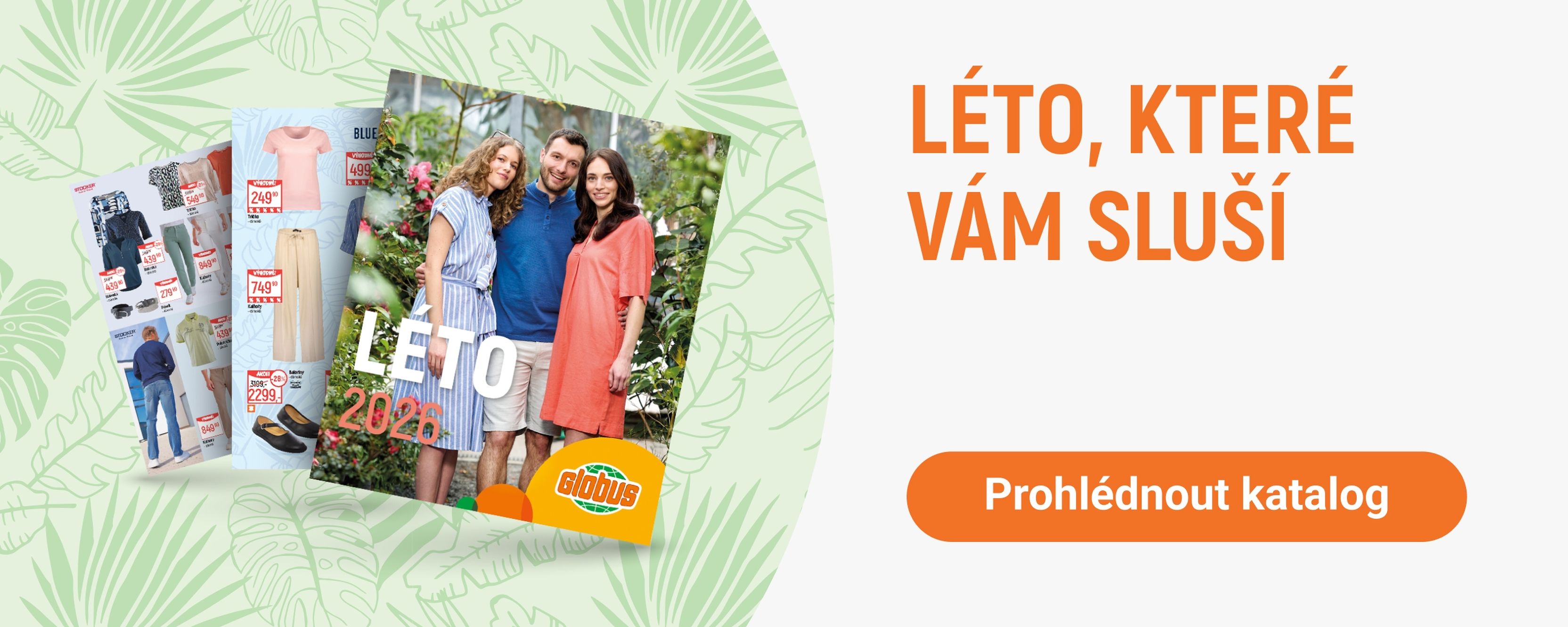 Obálka katalogu s vyobrazením usmívající se skupiny lidí v letním oblečení, s nápisem „Léto, které vám sluší“ a tlačítkem „Prohlédnout katalog“.
