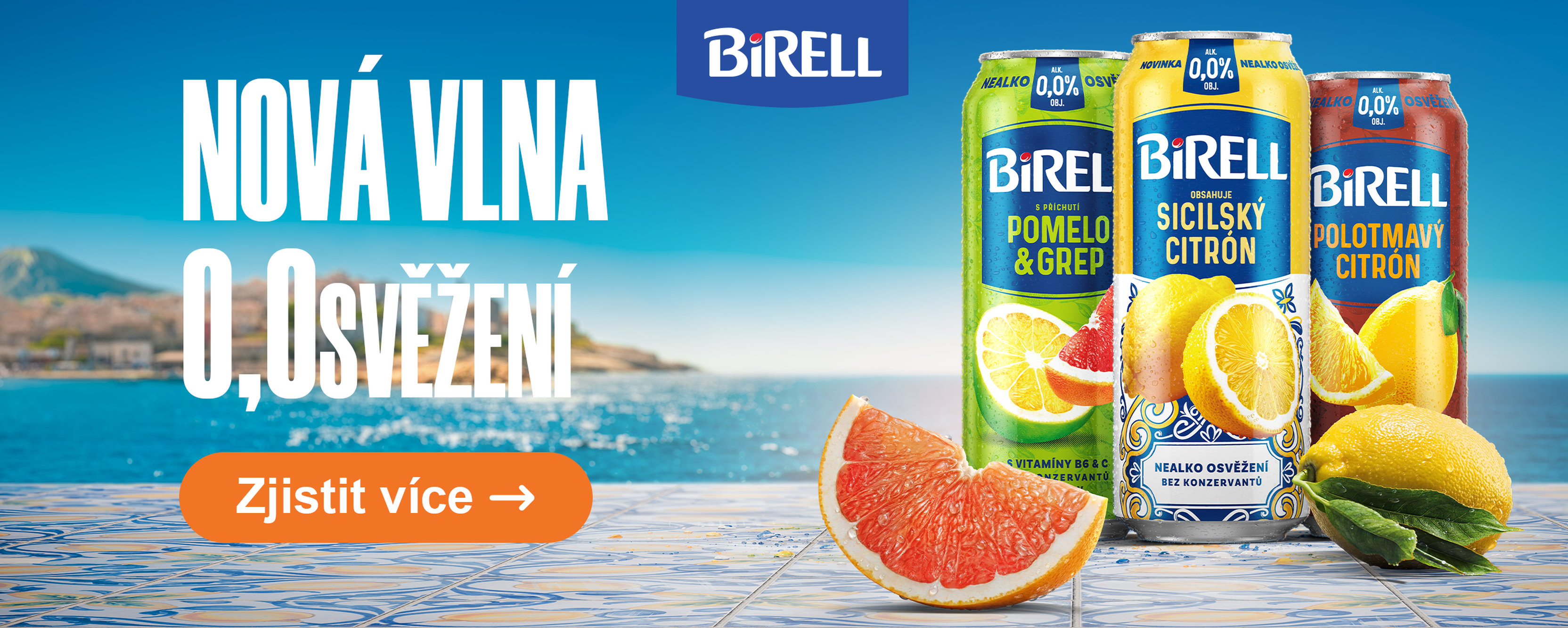 Reklama na nápoje Birell s příchutí pomela, sicilského citronu a polotmavého citronu. Nápis „Nová vlna osvěžení“ na pozadí pobřeží.