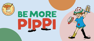 Pippi Longstocking 80 years - Be more Pippi