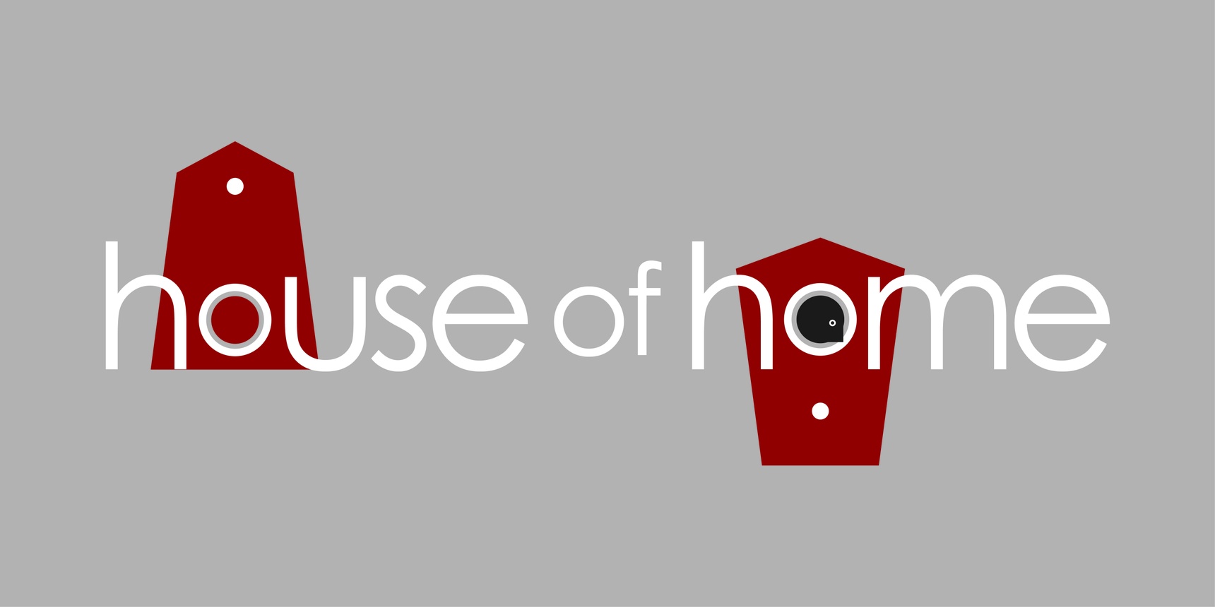 HOUSE OF HOME