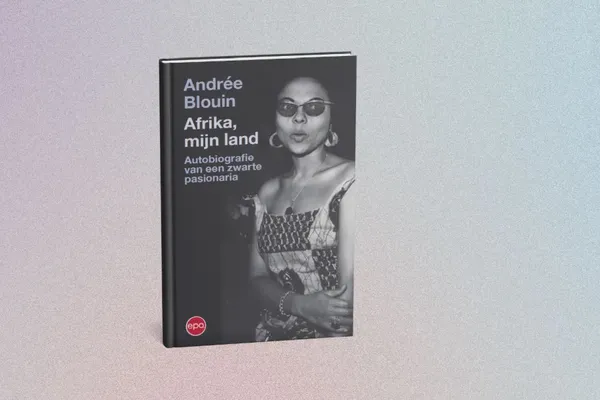cover van het boek ‘Afrika, mijn land’, van Andrée Blouin