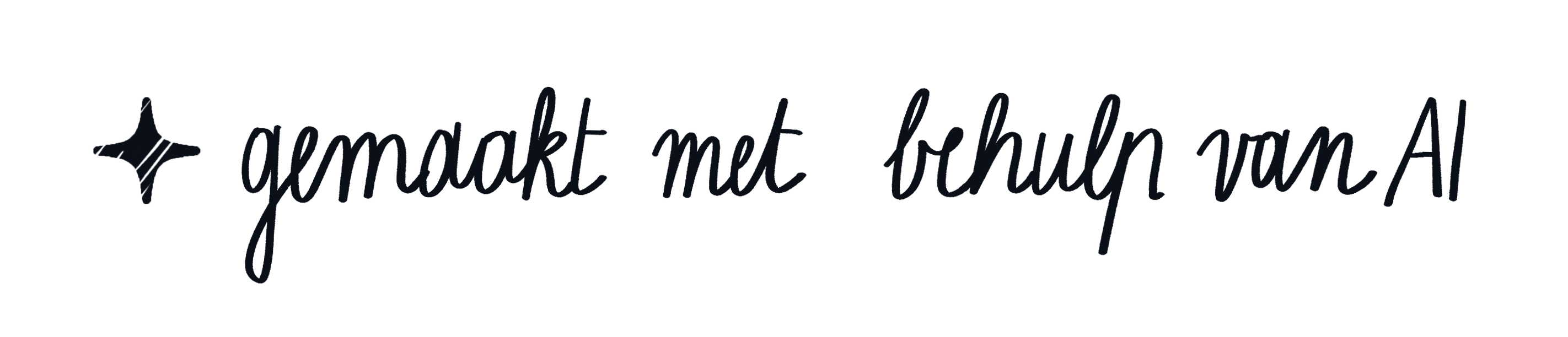 Handwritten text reads "gemaakt met behulp van AI" with a star-like symbol.
