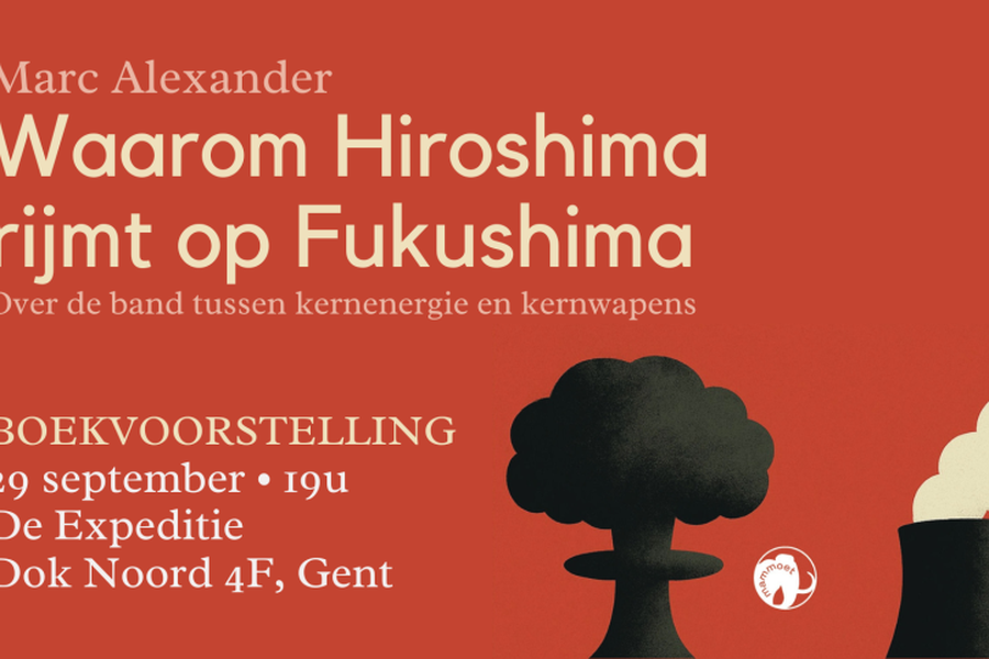 Waarom Hiroshima rijmt op Fukushima