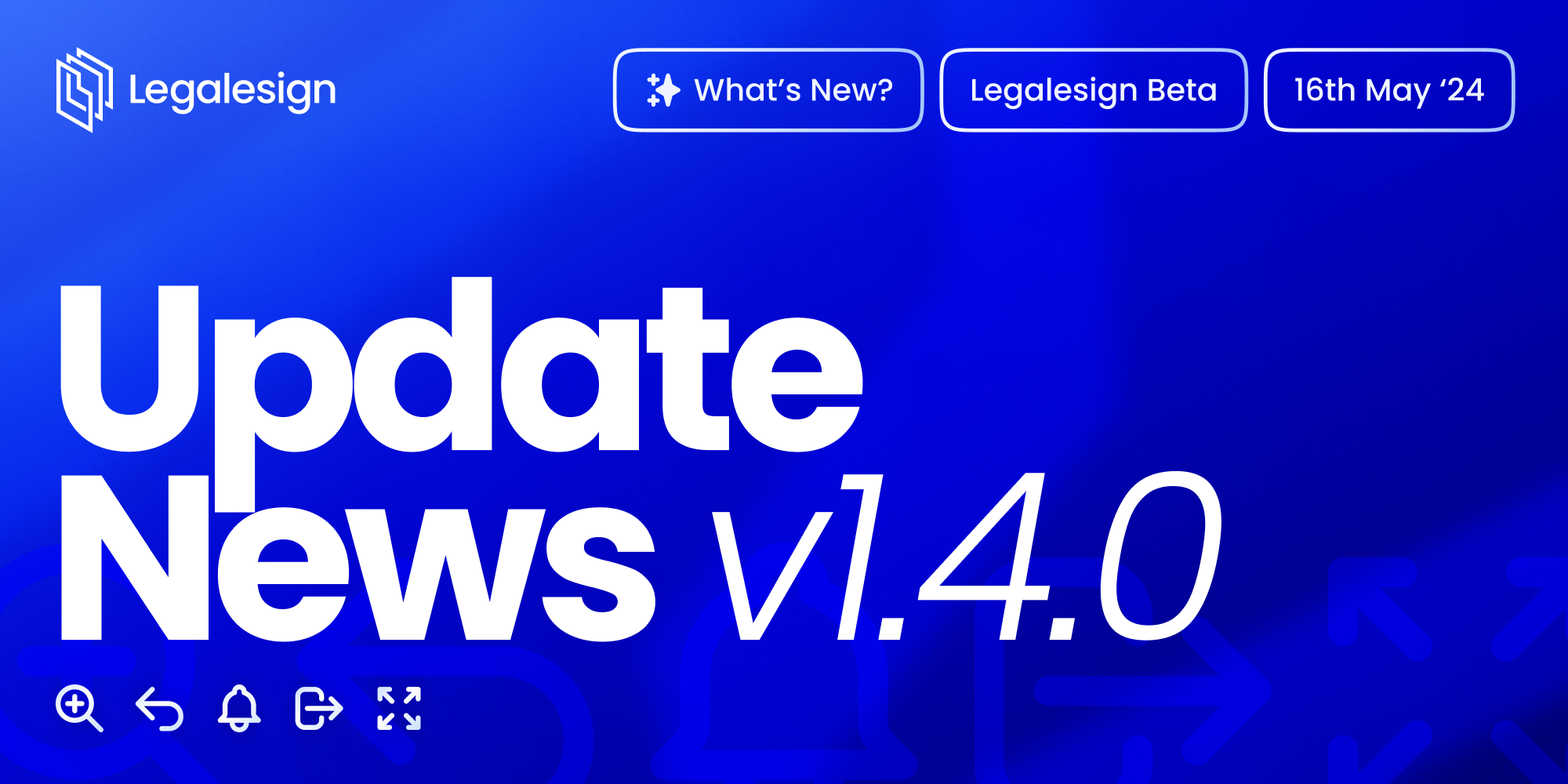 Update News V1 4 Legalesign Update news v1 4 legalesign
