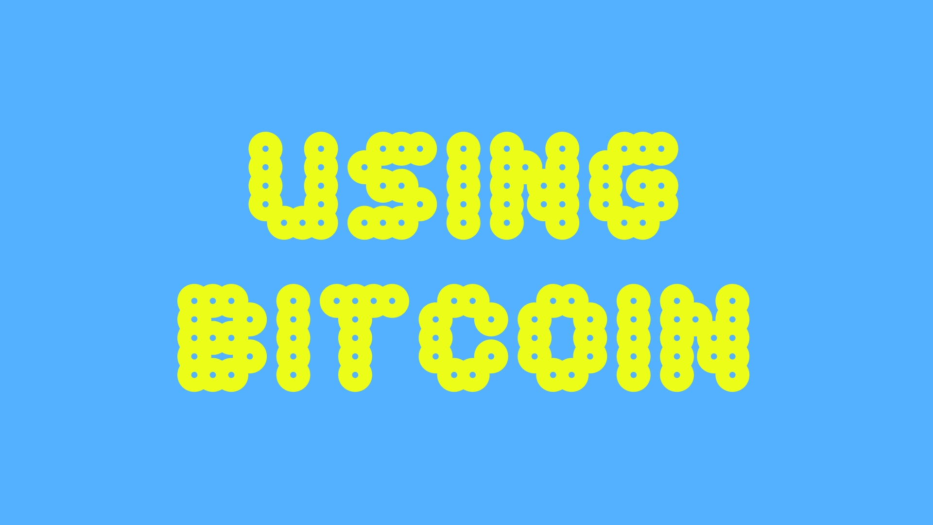 The beginner's guide to using bitcoin