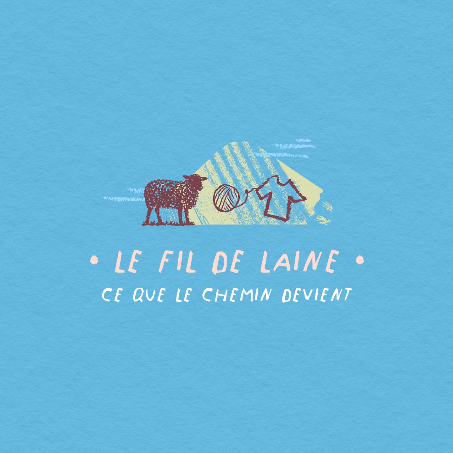 Illustration du fil de laine, ce que le chemin devient, avec une brebis, une pelote de laine et un vêtement stylisés. | Atelier Tuffery