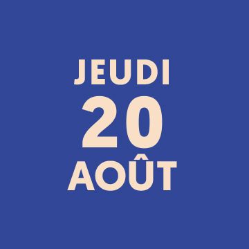Date de la soirée Les Heures Bleues du 20 août 2026 à la manufacture Atelier Tuffery | Atelier Tuffery