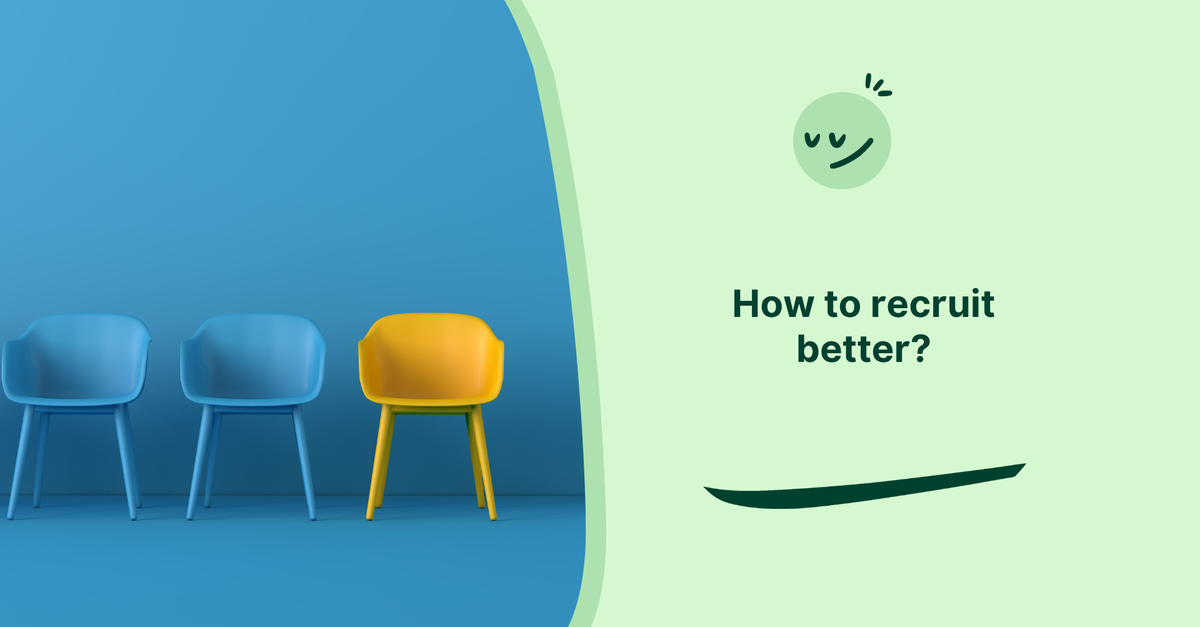How To Recruit Better