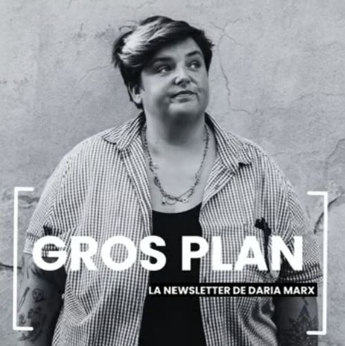 Gros Plan Daria Marx